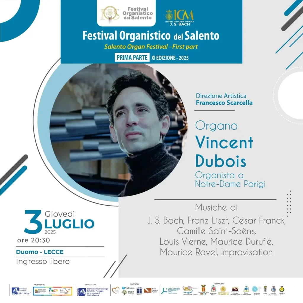 Festival Organistico del Salento 2025, XI Edizione - Giovedì 03 Luglio, Duomo di Lecce - Vincent Dubois (organista)